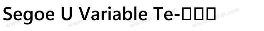 Segoe U Variable Te字体转换